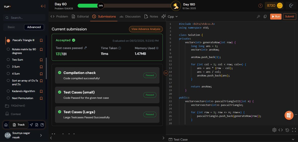 soumxyz05's tweet photo. 🚀 From 1 element → 1 row → full triangle!

Pascal’s Triangle III builds all rows:
row[j] = row[j-1] * (i-j+1) / j
⏱ O(N²) | 🗂 O(N²)

#Day8 #100DaysOfCode #DSA #MathInCode #StriversSheet https://t.co/1BBwcFpVAh