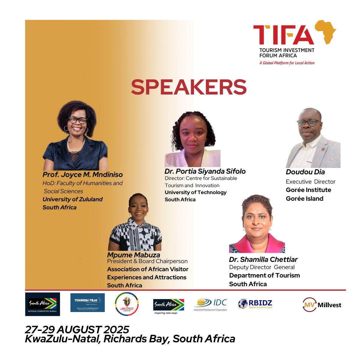 How can heritage drive inclusive growth? 🌍
Meet the #TIFA2025 Session 4 panel:
Prof JM Mdiniso 
Mpume Mabuza 
Doudou Dia
Dr. Shamila Chettiar
 Moderator: Dr. Portia Siyanda-Sifolo

📍 Richards Bay, 27–29 Aug 2025

#InvestInHeritage #TourismInvestment #CulturalTourism