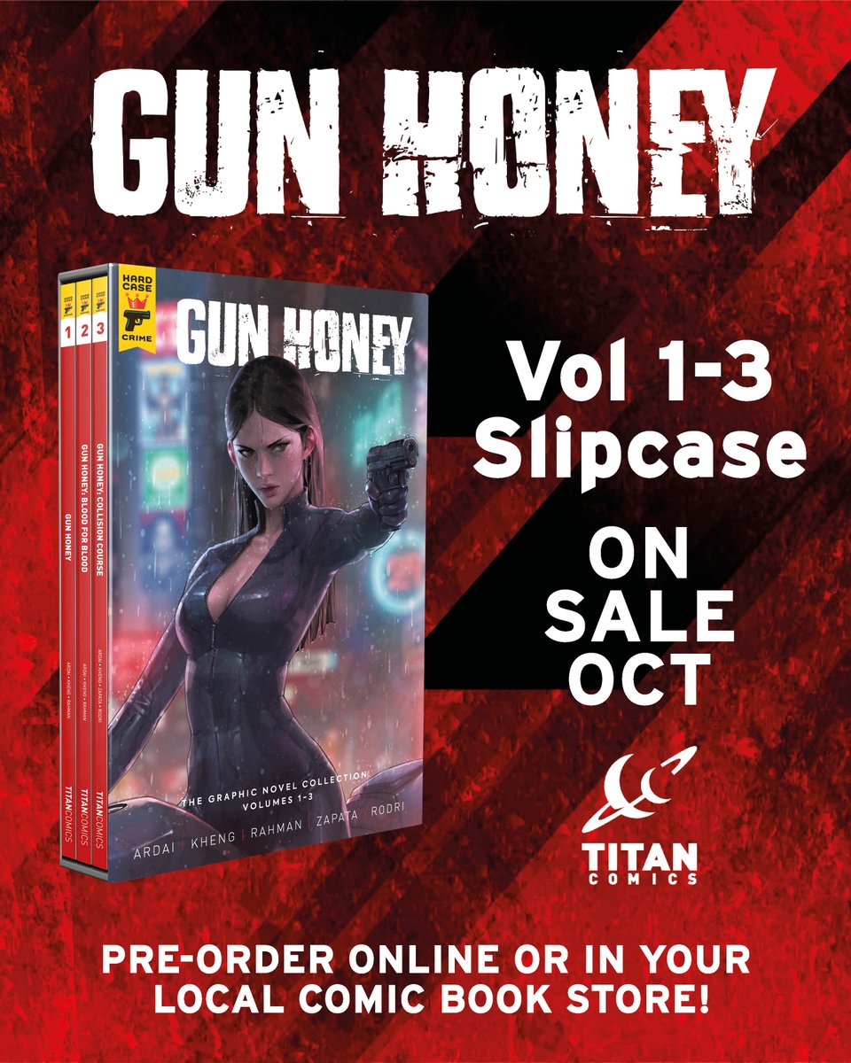 ComicsTitan's tweet photo. Pre-Order Gun Honey Slipcase Vols. 1-3 now!

@CharlesArdai's smash-hit Gun Honey returns in this epic collection of the first three volumes!

Order online at: https://t.co/ELHWcwdGAd or in your local comic book store!

#hardcasecrime #comicbooks #gunhoney https://t.co/S92nKhPGKO