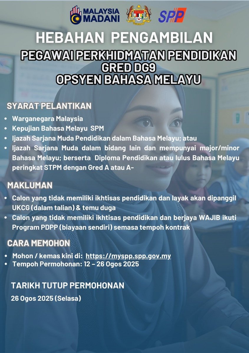 SPPMy's tweet photo. HEBAHAN PENGAMBILAN KHAS PEGAWAI PERKHIDMATAN PENDIDIKAN GRED DG9 TAHUN 2025 OPSYEN BAHASA MELAYU BAGI SEMENANJUNG, SABAH DAN SARAWAK

Maklumat lanjut boleh disemak di pautan:
https://t.co/0Sbpue8U2X https://t.co/pe57GSuhmP