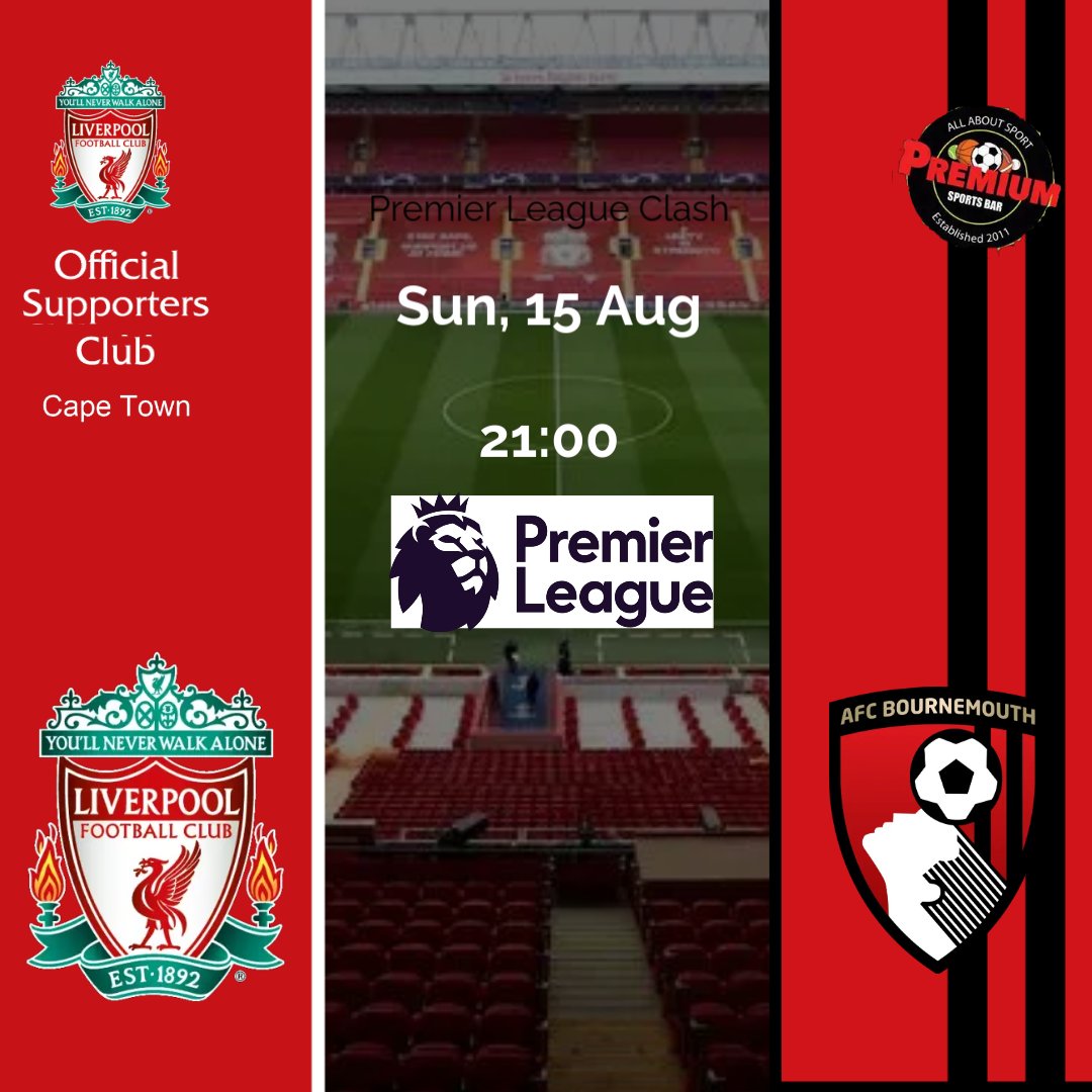 🔴 The Reds are BACK! 🔴
Season opener: Liverpool vs Bournemouth 🏆⚽

📅 Fri, 15 Aug | 🕒 21:00
📍 Premium Sports Bar, Westridge

🎉 Season Kick-Off Party! 

Wear your red, bring your voice — let’s paint the Clubhouse Liverpool Red! 🔥

#YNWA #LFC #OLSCCT #SeasonKickOff #LFCRed