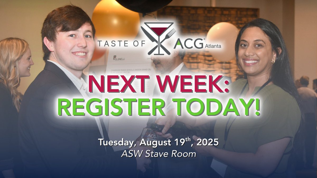 🚨 We're just ONE week away from one of the BIGGEST events of the year! 🚨

Be sure to register ASAP for the 2025 Taste of ACG Atlanta, so you don't miss out: loom.ly/e8WBkfU!