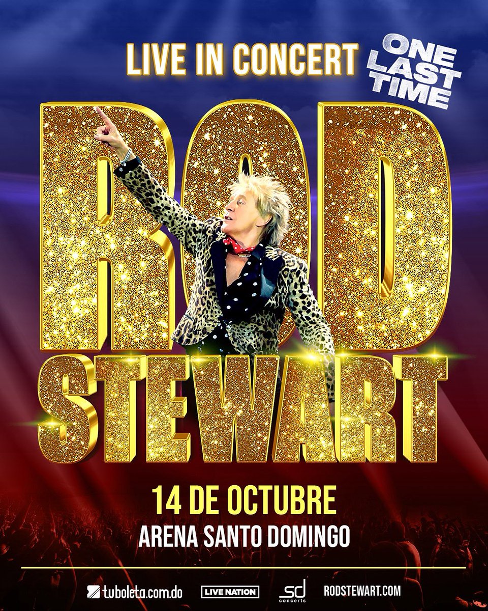 Sir Rod Stewart (@rodstewart) on Twitter photo Canโt wait to play Arena Santo Domingo on Tuesday, October 14, 2025. Get ready, weโre bringing the hits and a whole lot of good times!
Fan Presale: Fri, Aug 15 @ 10am 
General On-Sale: Thurs, Aug 21 @ 10am Canโt wait to play Arena Santo Domingo on Tuesday, October 14, 2025. Get ready, weโre bringing the hits and a whole lot of good times!
Fan Presale: Fri, Aug 15 @ 10am 
General On-Sale: Thurs, Aug 21 @ 10am