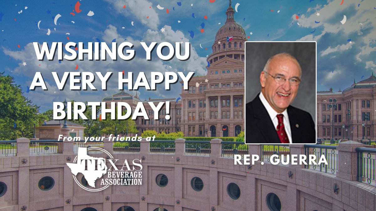Texas Beverage Assoc (@texbev) on Twitter photo Sending warm birthday wishes to <a href="/RDBobbyGuerra/">R.D. Bobby Guerra</a>! May this year bring new opportunities and continued success for you and for Texas. #txlege Sending warm birthday wishes to <a href="/RDBobbyGuerra/">R.D. Bobby Guerra</a>! May this year bring new opportunities and continued success for you and for Texas. #txlege