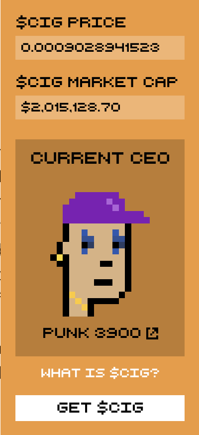 beautifulnfts.eth (@beautiful_nfts_) on Twitter photo 🚀 $CIG just hit a $2M market cap — the unofficial official memecoin of CryptoPunks is making noise across the crypto community.
Some fun facts:
🗓 Launched in 2021 by <a href="/0xTycoon/">tycoon.eth / 🦇🔊</a> — one of the first 200 meme tokens ever on ETH
🎭 Every Punk got 100K $CIG — dev kept 0
📈 39.3% 🚀 $CIG just hit a $2M market cap — the unofficial official memecoin of CryptoPunks is making noise across the crypto community.
Some fun facts:
🗓 Launched in 2021 by <a href="/0xTycoon/">tycoon.eth / 🦇🔊</a> — one of the first 200 meme tokens ever on ETH
🎭 Every Punk got 100K $CIG — dev kept 0
📈 39.3%
