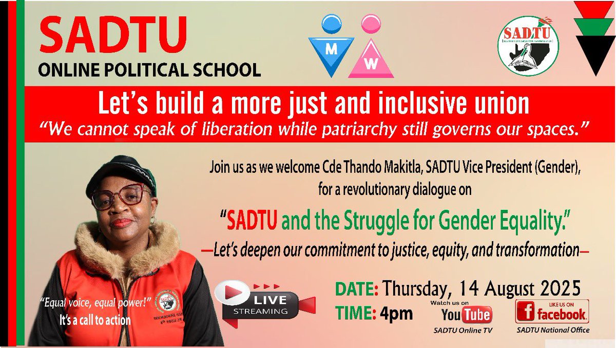The SADTU Online Political School will host the Union’s Vice President for Gender, Cde Thando Ndaba-Makitla on Thursday, 14 August 2025 at 16:00.
Topic: SADTU and the Struggle for Gender Equality. The session will be streamed live on the SADTU National Facebook page.
Tune in!