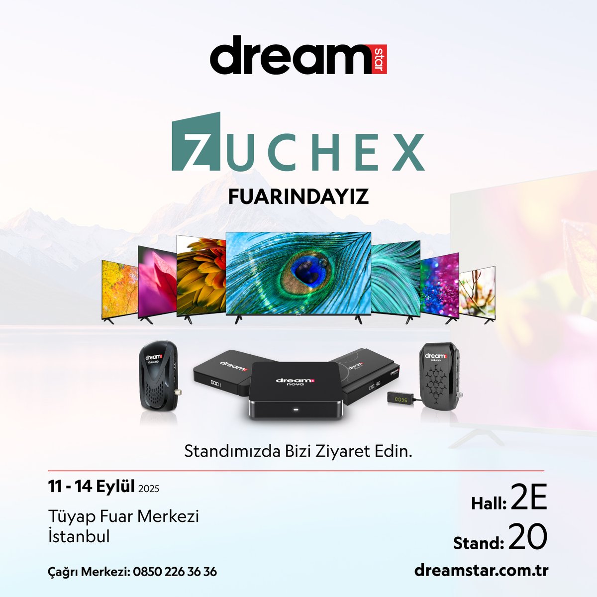 dreamstartech's tweet photo. 📢 Dreamstar, Zuchex 2025’te Sizleri Bekliyor!

11-14 Eylül 2025 tarihleri arasında Tüyap Fuar Merkezi, İstanbul’da düzenlenecek Zuchex Fuarı’ndayız.
En yeni Dreamstar TV’ler ve TV Box modellerimizi yakından incelemek, üstün görüntü kalitesini deneyimlemek için standımıza davetlisiniz.

📍 Hall: 2E
📍 Stand: 20

✨ Yenilikçi teknolojilerimizi keşfedin!

🔗 https://t.co/eWj9CzvEfg
📞 0850 226 36 36