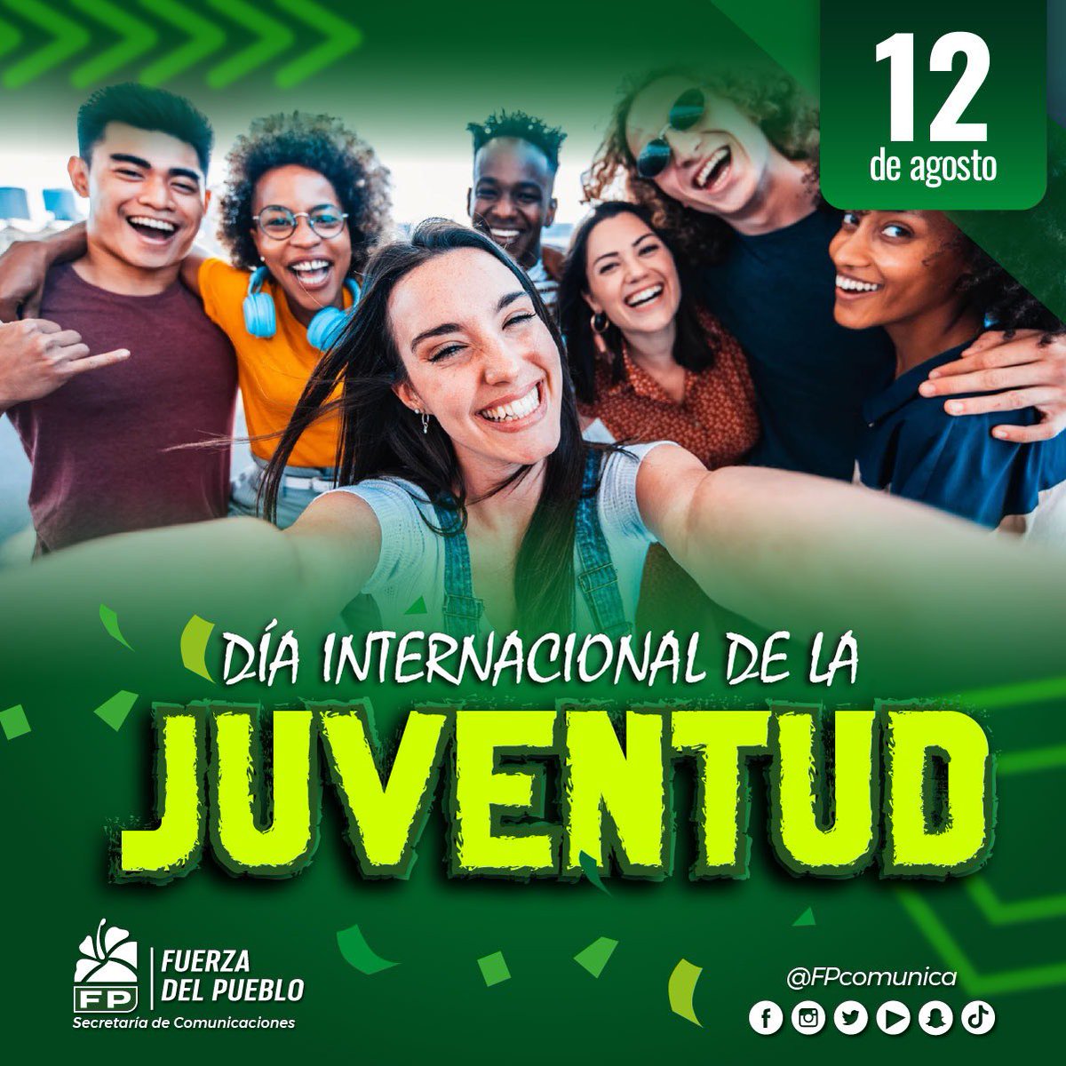 #FPComunica |

Hoy, 12 de agosto, celebramos con mucho entusiasmo el #DíaInternacionalDeLaJuventud. 

En ocasión de esta importante fecha, hacemos extensivas nuestras felicitaciones, a todos los jóvenes dominicanos, que con amor, esfuerzo y sacrificio, trabajan sin descanso por