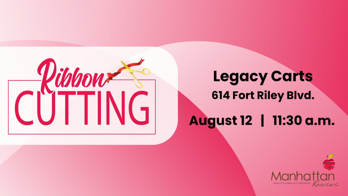 Join us for a ribbon cutting this morning at 11:30 a.m. for Legacy Carts at 614 Fort Riley Blvd.