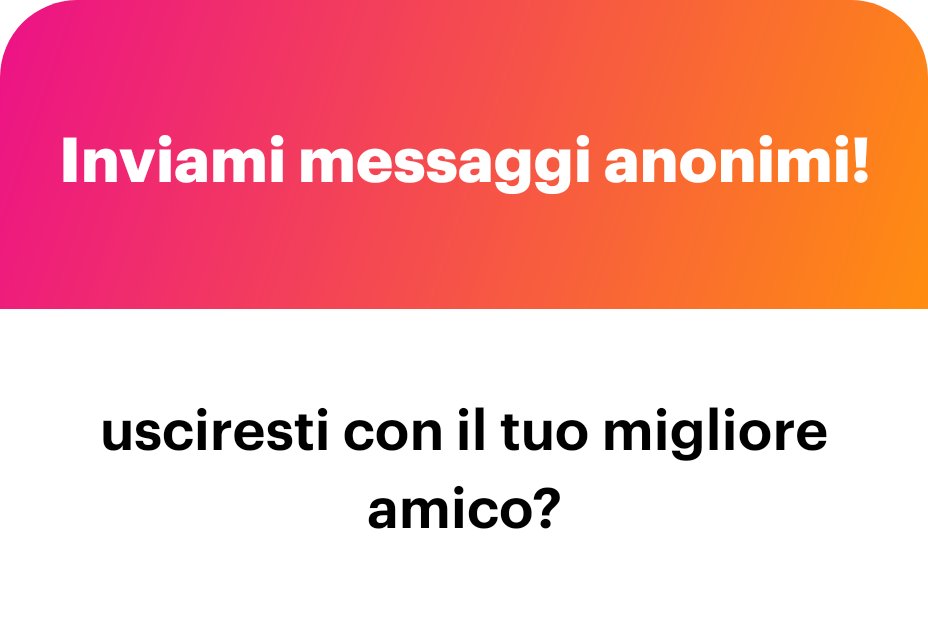 Se è il mio migliore amico perché dovrei avere problemi a uscire con lui?!? 🤔