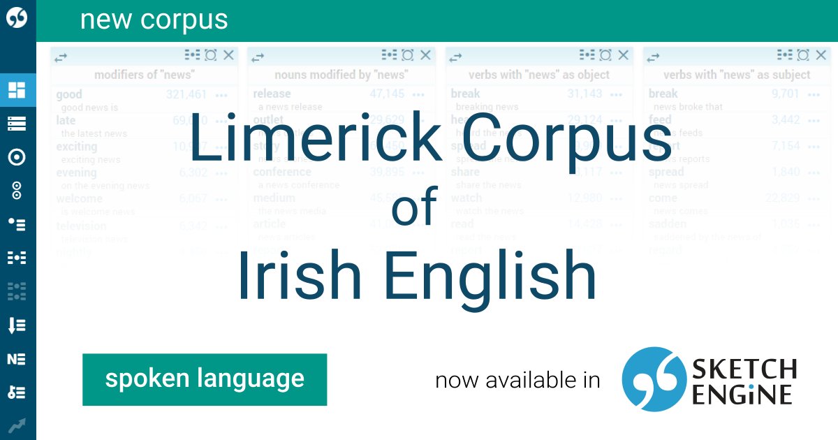SketchEngine's tweet image. The Limerick Corpus of spoken Irish English (LCIE) is now in Sketch Engine. Many thanks to Prof. Fiona Farr, @UL, and Prof. @Anne0Keeffe, @MICLimerick & UL, for permission to include it. sketchengine.eu/limerick-corpu…
#corpuslinguistics #textanalysis