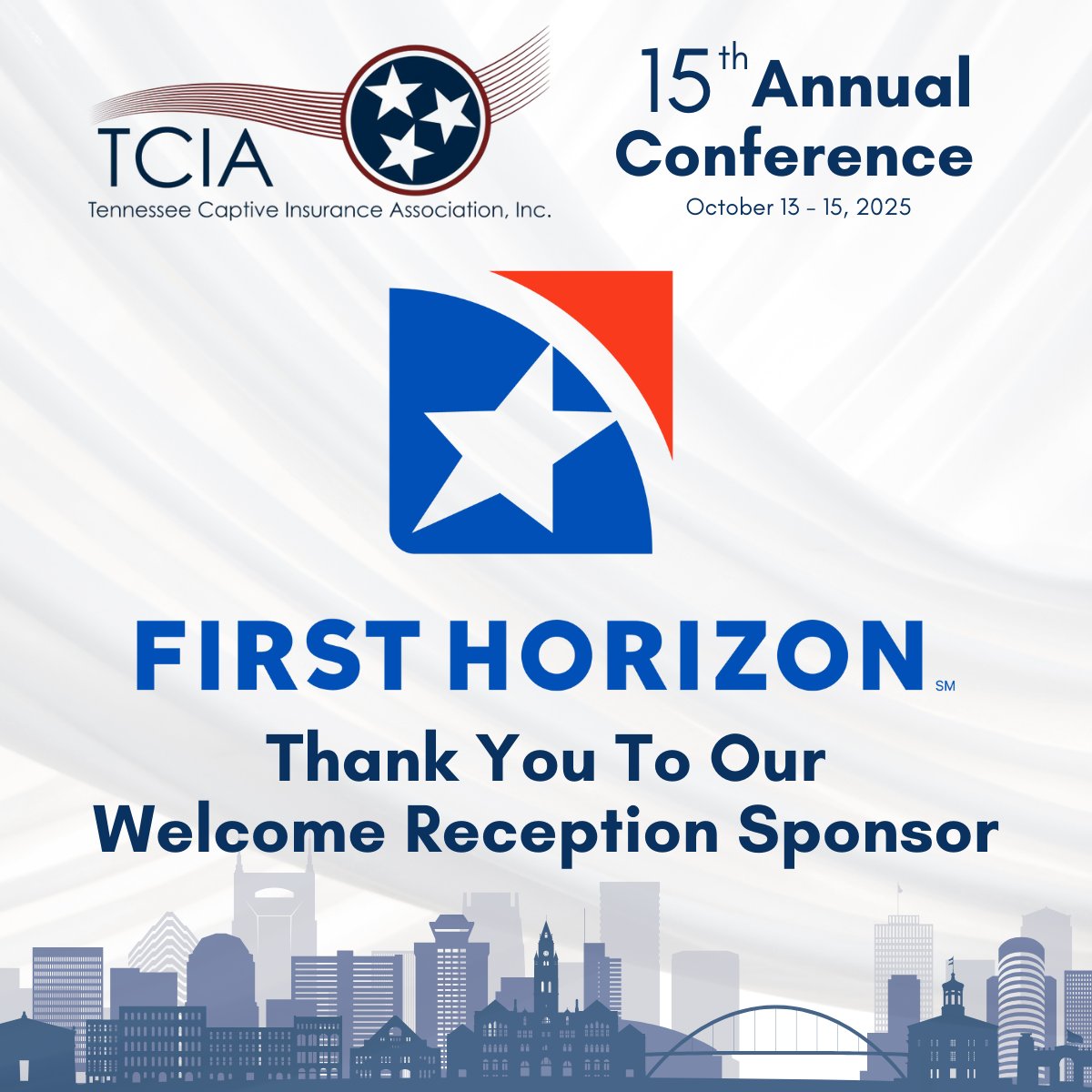 A big thank you to First Horizon for sponsoring the Welcome Reception at this year’s TCIA Annual Conference!

Haven’t registered yet? Be sure to secure your spot today! 

👉 tncaptives.org/Annual-TCIA-Co…

#TCIA2025 #TNCaptives #CaptiveInsurance