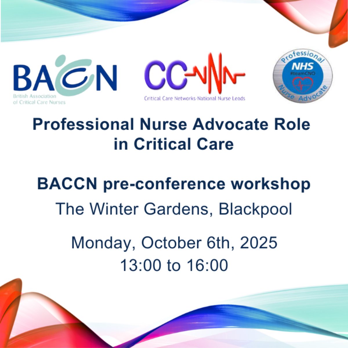 BACCN Conference is hosting a special pre-conference workshop on 06.10.25 from 13:00 to 16:00.

Open to all Critical Care Professional Nurse Advocates and those interested in this essential role within Critical Care.

For more details and to register: ow.ly/YkFN50WEzsA