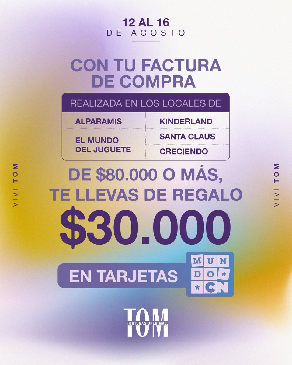 ¡Del 12 al 16/8 tus compras en TOM tienen premio!🎉
👉Presentá tu factura de compra de $80.000 o más, de 1 de los locales adheridos: Alparamis, Kinderland, El Mundo del Juguete, Santa Claus o Creciendo, y llévate DE REGALO $30.000 en tarjetas MundoCartoon para seguir festejando🥳
