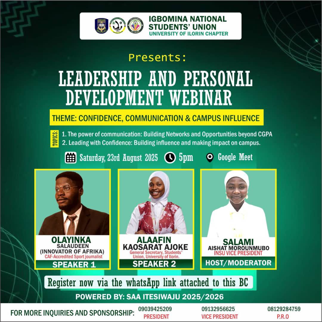 TheAisha_Salami's tweet photo. I’ll be hosting &amp; moderating my first webinar on Leadership &amp; Personal Development, themed confidence, communication and campus influence, organized by INSU UNILORIN.  
📅 Aug 23rd, 2025  
🔗 Join the movement: https://t.co/B3hNkeHNPA  

Let’s learn, connect &amp; grow together. https://t.co/Hoj46urzSe