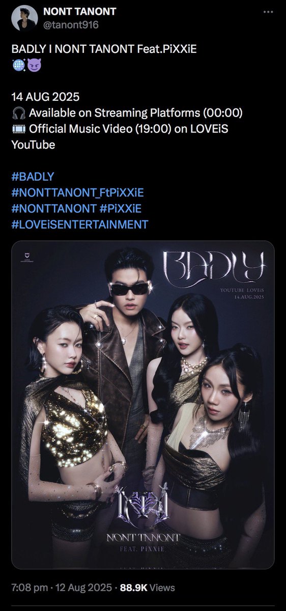 TanontStreaming's tweet photo. … มาแปะเฉลย #TanontStreamingCode ค่ะ ทายว่าเป็นใครกันบ้างน้าาา 🤭 …
Post on X | 12/08/2025
📝 》Post : By #NONTTANONT
BADLY I NONT TANONT Feat.PiXXiE
🪩😈
14 AUG 2025
🎧 Available on Streaming Platforms (00:00)
🎞️ Official Music Video (19:00) on LOVEiS YouTube
#BADLY
#NONTTANONT_FtPiXXiE
#NONTTANONT #PiXXiE
#LOVEiSENTERTAINMENT ʚ♡ɞ