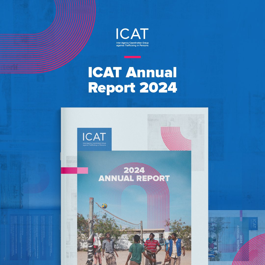 📢📢NOW OUT – Our Annual Report 2024!

A year of bold action and united impact against human trafficking—driven by <a href="/UNmigration/">IOM - UN Migration 🇺🇳</a> &amp; <a href="/UN_EndViolence/">United Nations SRSG on Violence against Children</a> leadership. #EndHumanTrafficking #AnnualReport

Read more➡️: bit.ly/ICAT_AR_2024