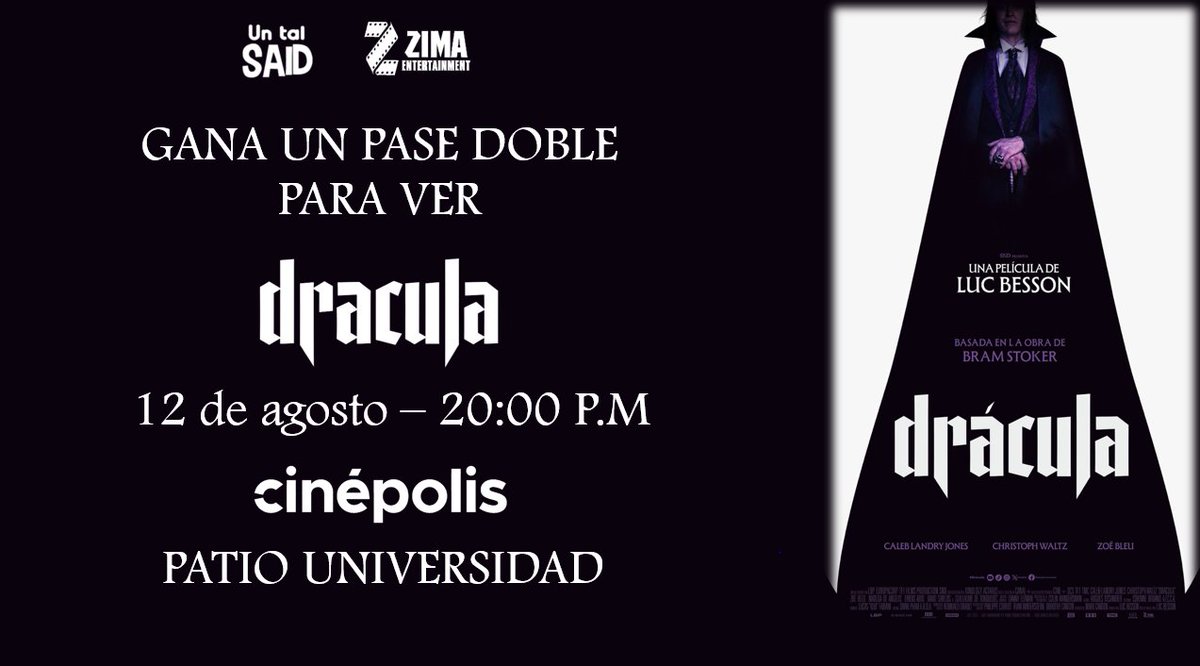 Un tal Said 🦆 (@eltalsaid) on Twitter photo Gracias a <a href="/ZimaEnt/">Zima Entertainment</a> tenemos 10 PASES DOBLES para la premiere de #Drácula. 🧛🍿
Las primeras 10 personas que dejen su like, RT y comenten en el post su nombre de conde así como enviar su nombre completo y correo electrónico por MD ganan.
Recuerda seguir la dinámica. Gracias a <a href="/ZimaEnt/">Zima Entertainment</a> tenemos 10 PASES DOBLES para la premiere de #Drácula. 🧛🍿
Las primeras 10 personas que dejen su like, RT y comenten en el post su nombre de conde así como enviar su nombre completo y correo electrónico por MD ganan.
Recuerda seguir la dinámica.