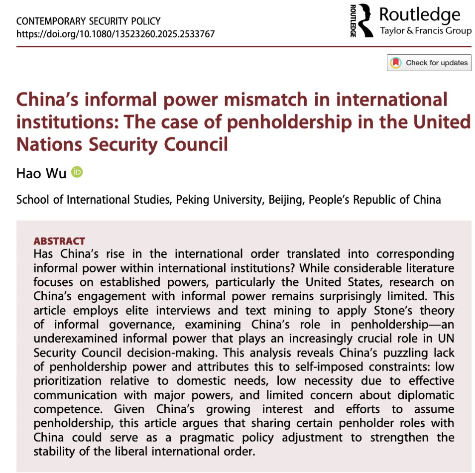 🚨new article online
In this study Hao Wu analyses China's lack of informal power in the form of penholdership UN Security Council decisions 

🇨🇳📰🇺🇳

Read more 👉tandfonline.com/doi/abs/10.108…