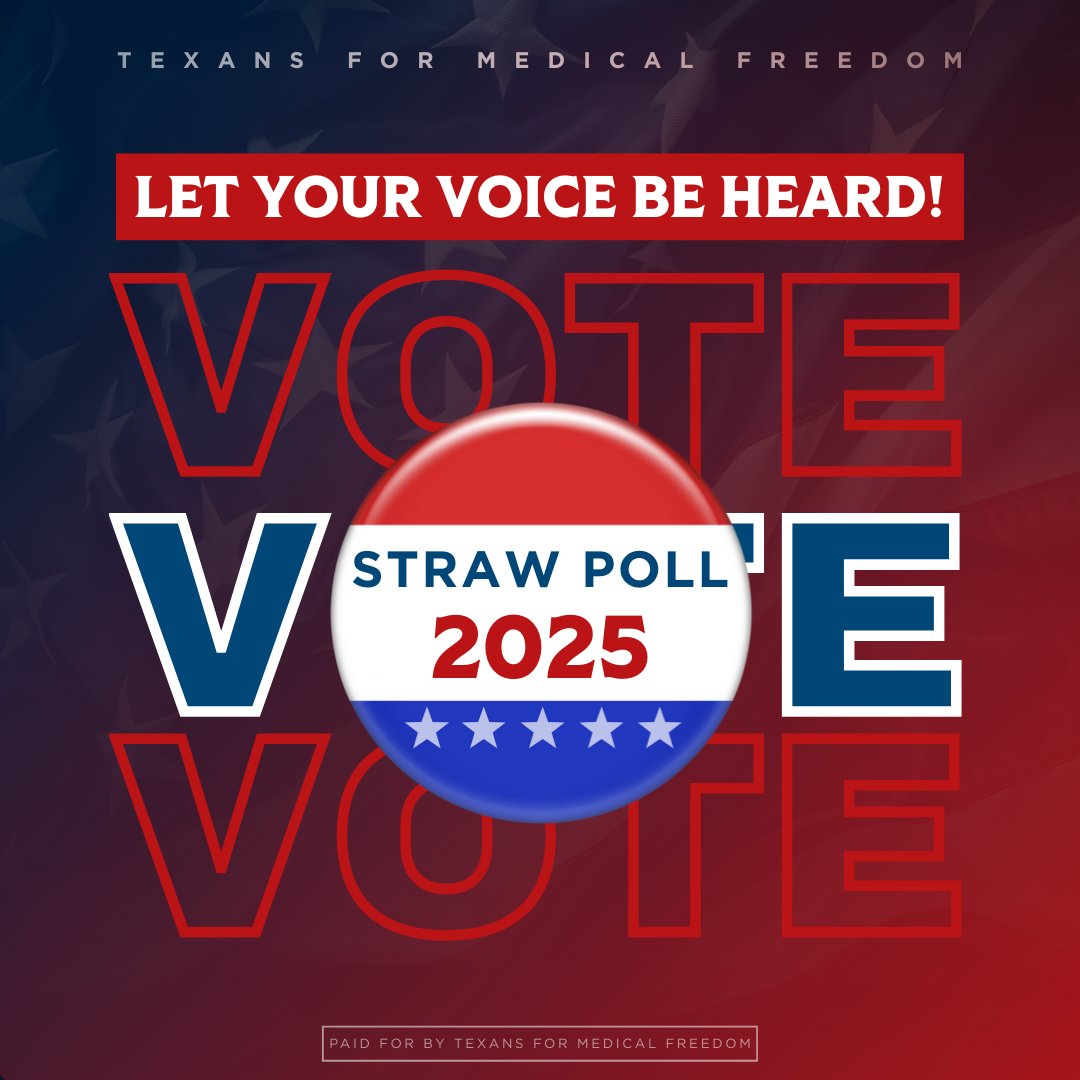 TXforMedFreedom's tweet image. 🗳️ The 2025 Medical Freedom Straw Poll is HERE! Texans are voting for leaders they trust.

Make your voice count today: linktr.ee/texansformedic…

#StrawPoll #TexansForMedicalFreedom #VoteNow