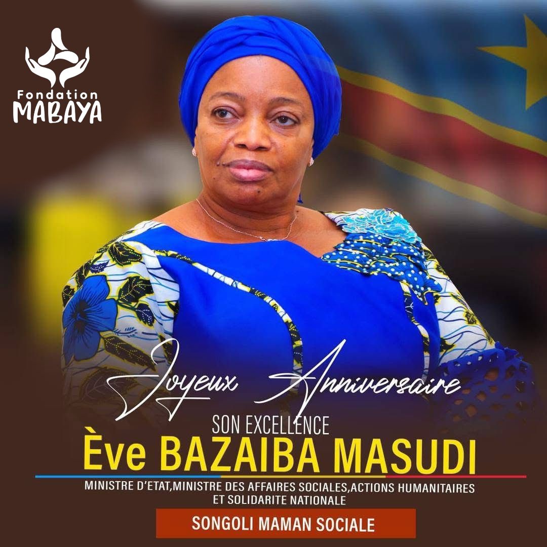 fondationMabaya's tweet photo. 🎂Heureux anniversaire Excellence Ève BAZAIBA @Evebazaiba https://t.co/DKSS9sNdbB