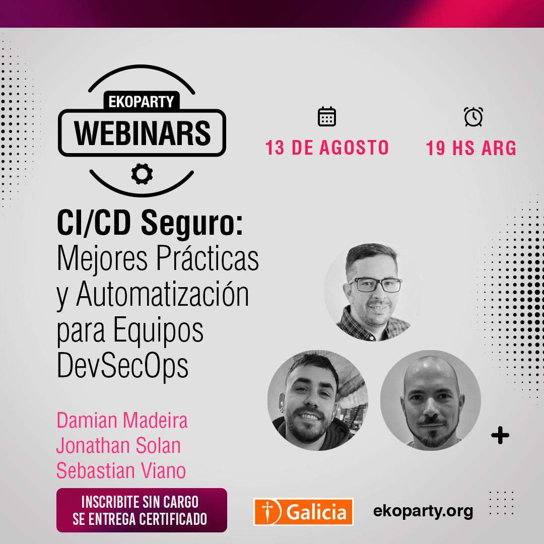 ¡MAÑANA! Sumate al webinar “CI/CD Seguro: Mejores Prácticas y Automatización para Equipos DevSecOps” dictado por el equipo de <a href="/BancoGalicia/">Galicia</a>, ¡y participá por entradas para la #EKO2025! 🔥

🤓 Conversaremos sobre cómo aplicar principios de seguridad en cada etapa del ciclo de