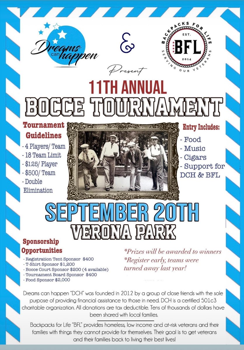 Backpacks4Life's tweet photo. Join us and Dreams Can Happen for the 11th Annual Bocce Tournament on 9/20 in Verona Park with great food, music, and a cause worth playing for.
Message us for player registration &amp; sponsorship details!

#backpacksforlife #servingourveterans https://t.co/1BqxYArKzv