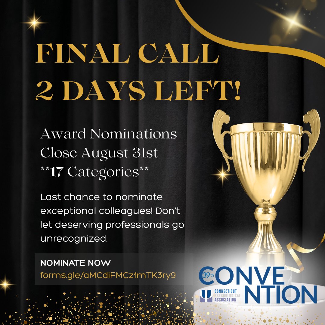 🚨 FINAL CALL! 2 days left to nominate for CPA awards! 17 categories celebrating excellence in CT psychology. Deadline: Aug 31st. Awards Oct 24th at Yale. Don't let colleagues go unrecognized! forms.gle/aMCdiFMCz1mTK3… #CPACON2025 #FinalCall