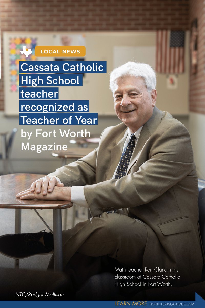 Congratulations to math teacher Ron Clark of Cassata Catholic High School, who is the school's fourth consecutive teacher to be recognized as Teacher of the Year by Fort Worth Magazine! 

Read about him and his vocation to teach: 
northtexascatholic.org/news/inspiring…