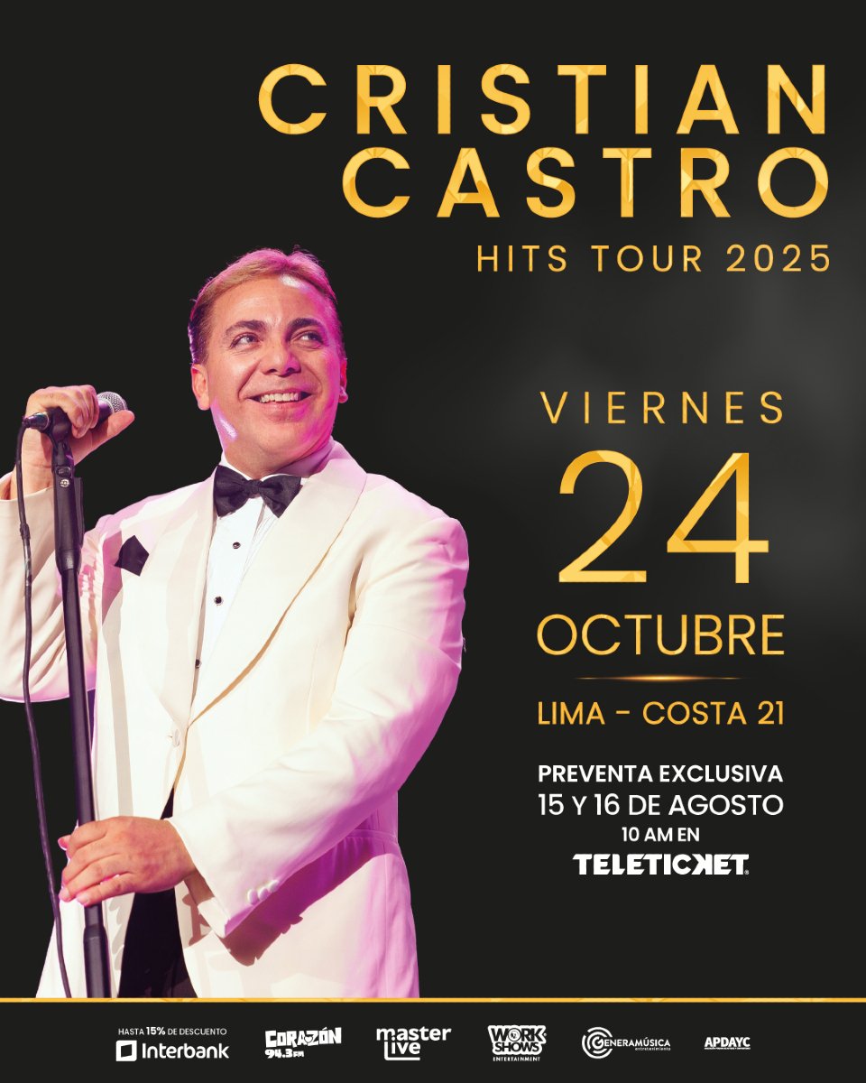 🎤 ¡Lima se prepara para cantar con Cristian Castro! 🇵🇪
Este 24 de octubre, el Hits Tour 2025 llega a Costa 21
🎟 Preventa exclusiva: 15 y 16 de agosto desde las 10 AM en Teleticket
💳 Hasta 15% de descuento con Interbank

#CristianCastro #CristianCastroHitsTour2025