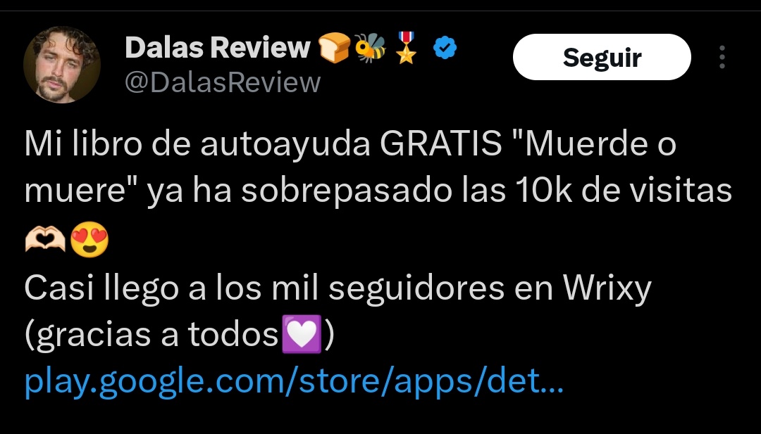 "dalas"
Por qué ha escrito un libro de autoayuda en su aplicación de escritores Wrixy y ha sobrepasado las 10k visitas.
A mucha gente le ha gustado y a otra mucha gente no.
¿Tú que opinas?