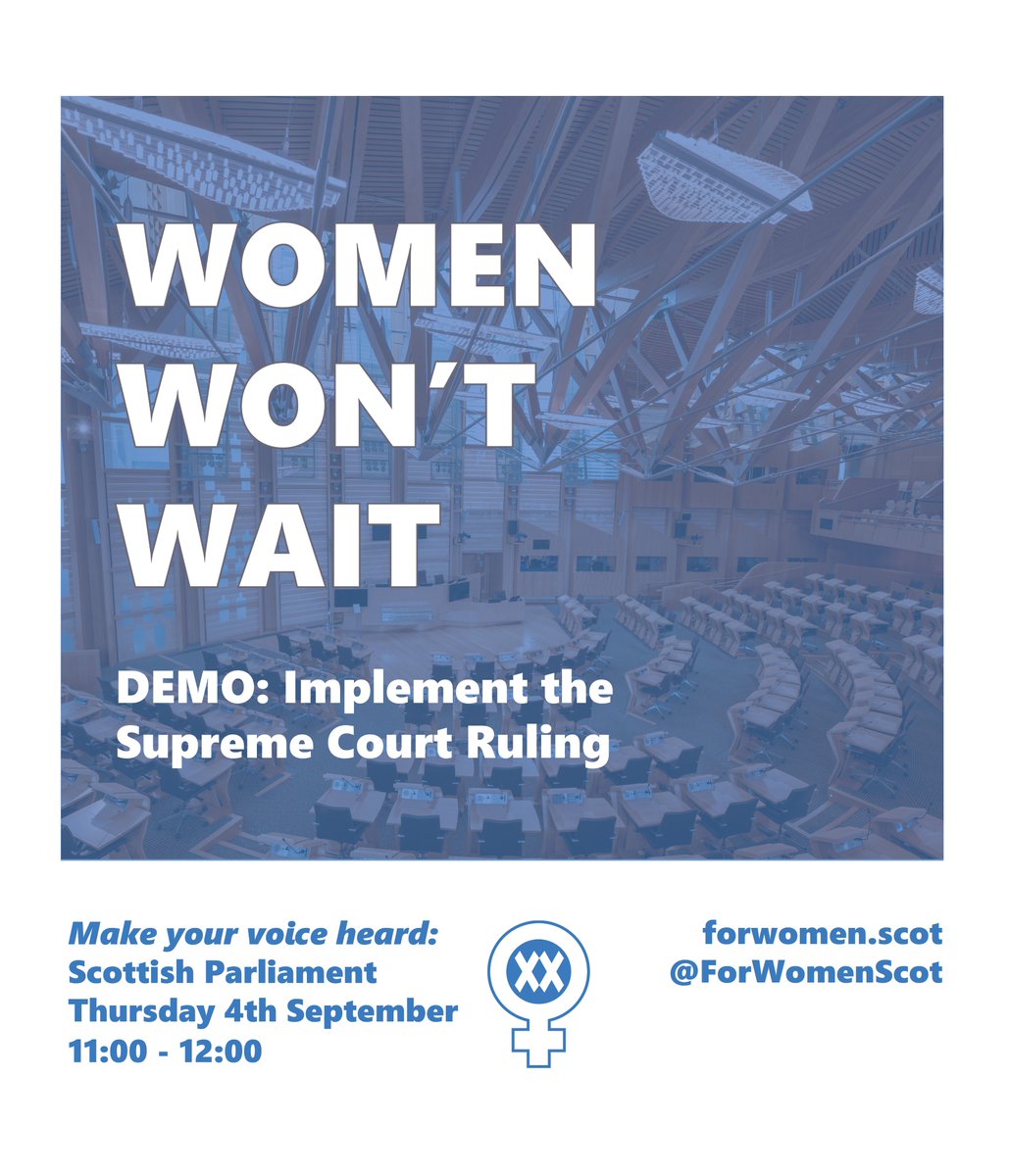ForWomenScot's tweet photo. Please join us at the Scottish Parliament at 11am on Thurs 4th September to tell the Scottish Government that, quite simply, #WomenWontWait any longer. We want our rights fully restored…now! https://t.co/n4bHIz523r