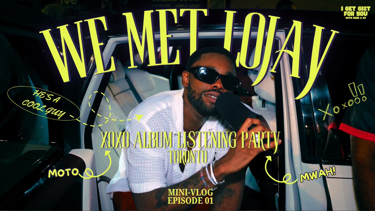 Our first vlog drops tomorrowww 🤪
8 AM EST (1 PM WAT)

We were at <a href="/Lojaymusic/">Lojay</a>’s XOXO listening party in Toronto, talked to the crowd, and got him to answer a few questions about the album.

Turn on our YouTube notifications so you don’t miss it! 

youtube.com/@igetgistforyo…