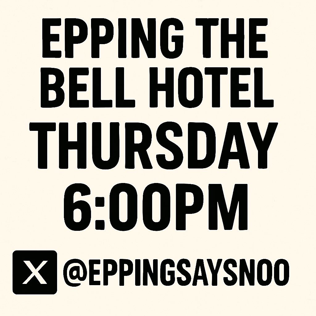 Bell Hotel Epping Protest ๐ด๓ ง๓ ข๓ ฅ๓ ฎ๓ ง๓ ฟ (@eppingsaysnoo) on Twitter photo ๐จ Thursday 6:00PM The Bell Hotel ๐จ
Weโre coming together again to call for changes to government use of hotels for illegal housing. We will keep raising our voices until sustainable, long-term solutions are found! ๐ด๓ ง๓ ข๓ ฅ๓ ฎ๓ ง๓ ฟ
Please bring Flags, Banners, Smoke and Signs to help make ๐จ Thursday 6:00PM The Bell Hotel ๐จ
Weโre coming together again to call for changes to government use of hotels for illegal housing. We will keep raising our voices until sustainable, long-term solutions are found! ๐ด๓ ง๓ ข๓ ฅ๓ ฎ๓ ง๓ ฟ
Please bring Flags, Banners, Smoke and Signs to help make
