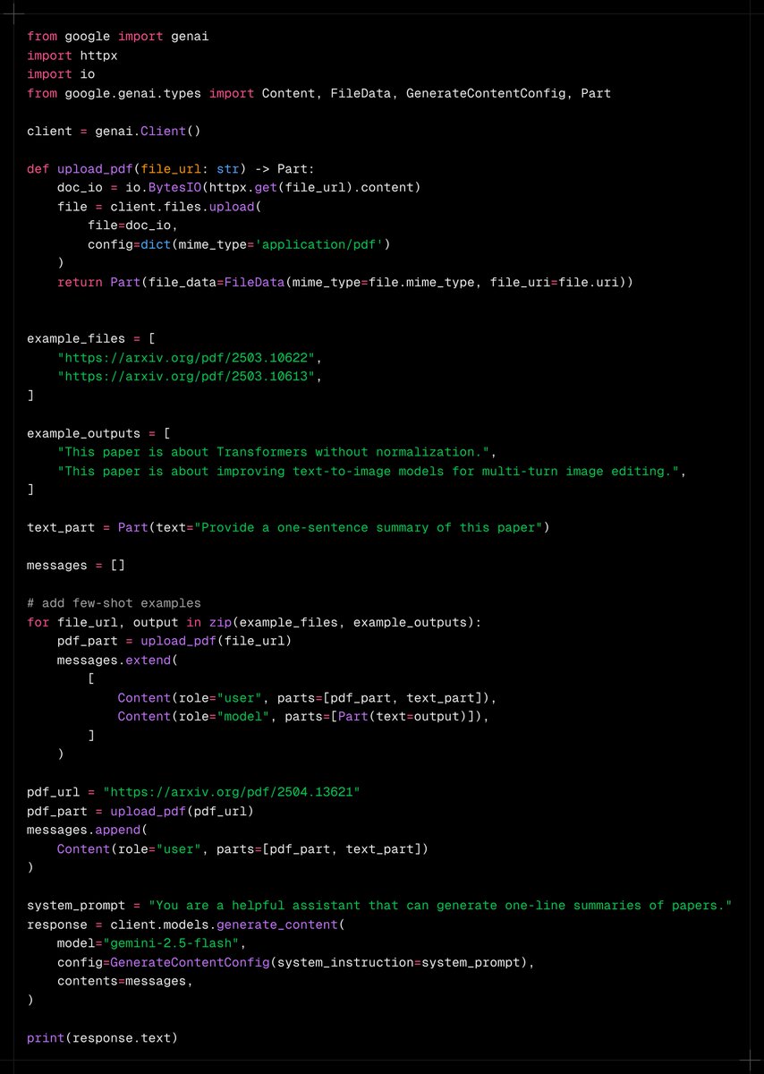 Here is how to do multimodal (PDF/Images) few-shot prompting with Gemini 2.5:

❌ Don't add your few-shots in the last "user" message
✅ Send alternating (multi-turn) messages using "user" and "model" turns.

Let's say you have 2 PDFs and 2 example outputs of what you want the
