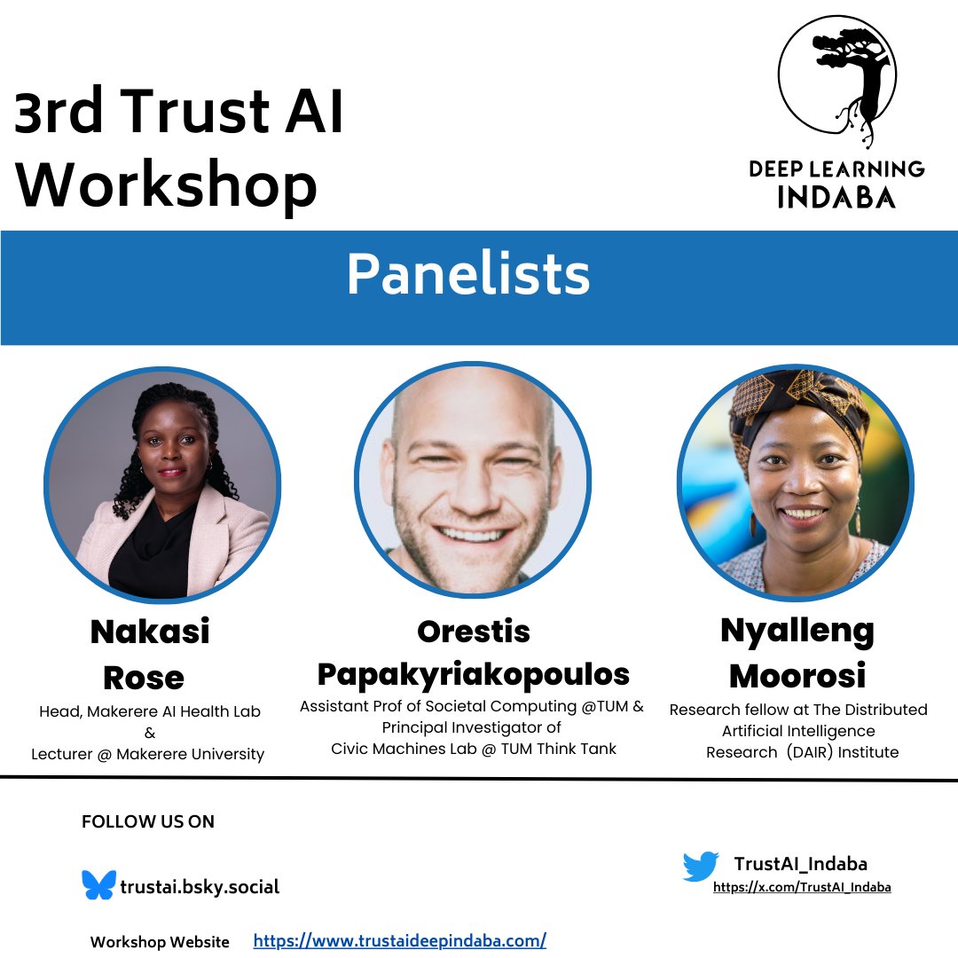 Trust AI Workshop (@trustai_indaba) on Twitter photo Announcing our #panelist for our workshop co-located with The <a href="/DeepIndaba/">Deep Learning Indaba</a> Kigali, Rwanda 🇷🇼🎉
<a href="/RoseNakasikiire/">Rose Nakasi Kiire</a>, <a href="/SciOrestis/">Orestis Papakyriakopoulos</a>, <a href="/nunuska/">Nyalleng Moorosi</a>
#like #share and stay #updated with us
#DLI2025 Announcing our #panelist for our workshop co-located with The <a href="/DeepIndaba/">Deep Learning Indaba</a> Kigali, Rwanda 🇷🇼🎉
<a href="/RoseNakasikiire/">Rose Nakasi Kiire</a>, <a href="/SciOrestis/">Orestis Papakyriakopoulos</a>, <a href="/nunuska/">Nyalleng Moorosi</a>
#like #share and stay #updated with us
#DLI2025
