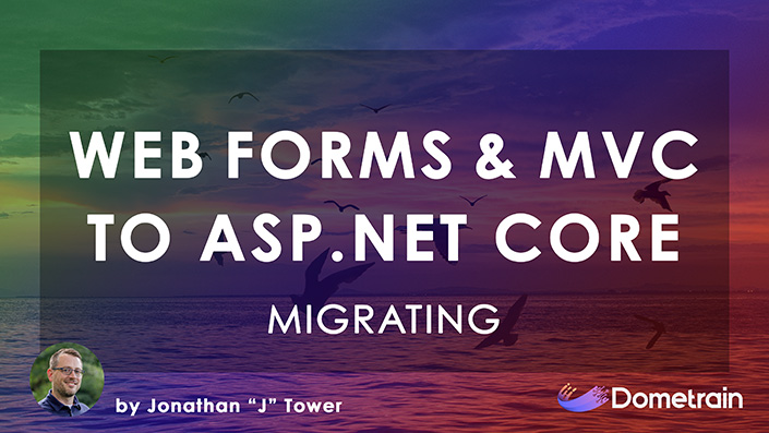 I'm happy to announce that I've published my first course on <a href="/dometrain/">Dometrain</a>, "Migrating: ASP.NET Web Forms and MVC to ASP.NET Core". 

Use the link below get at a 30% discount:
dometrain.com/course/migrati…