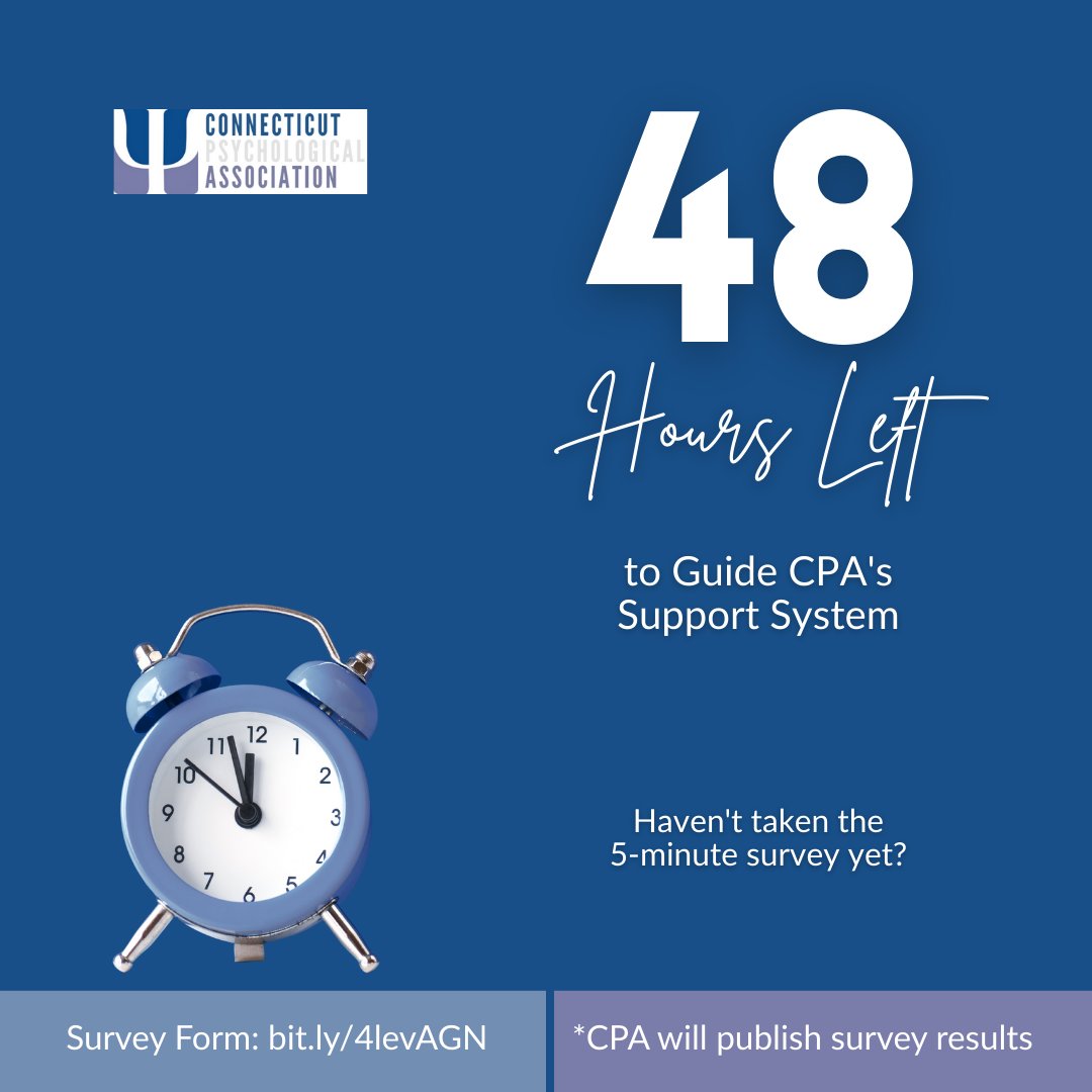 ⏰ 48 HOURS LEFT! Help CPA adapt to evolving needs of CT psychologists. Your 5-min survey guides how we support you. Don't miss out: docs.google.com/forms/d/e/1FAI… #FinalHours
