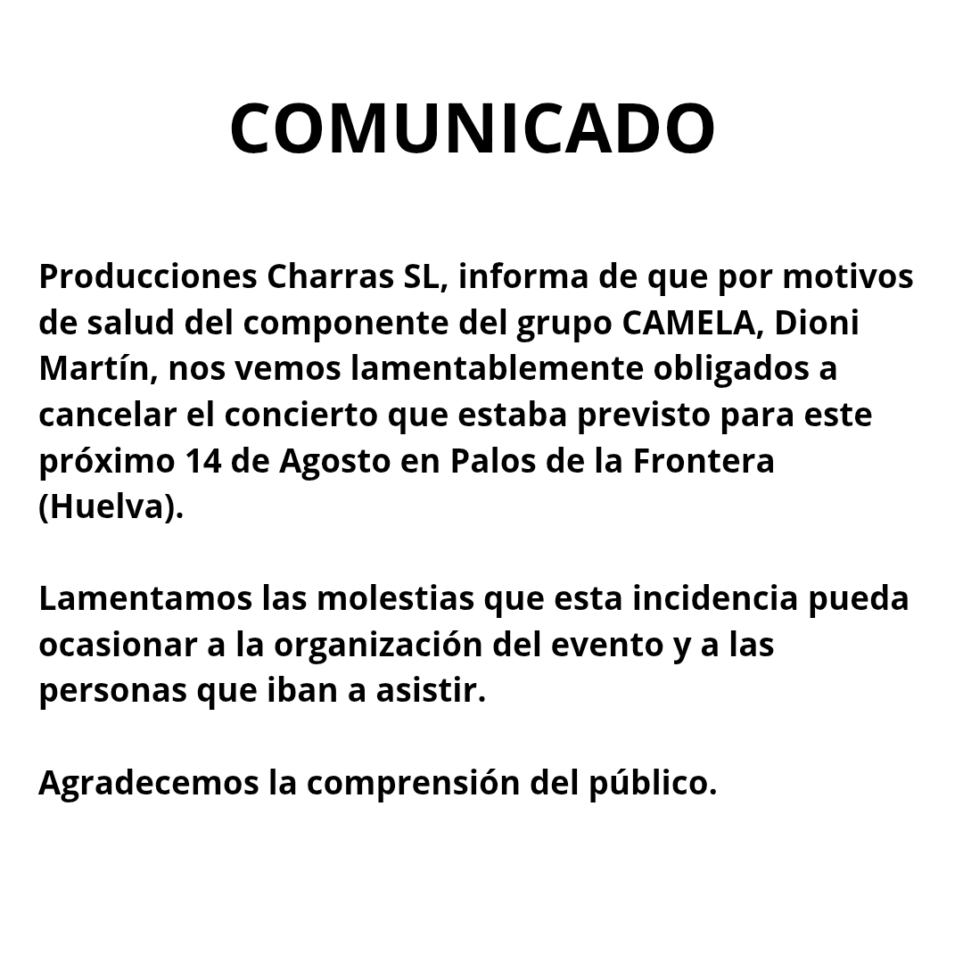 Comunicado concierto Palos de la Frontera #Huelva