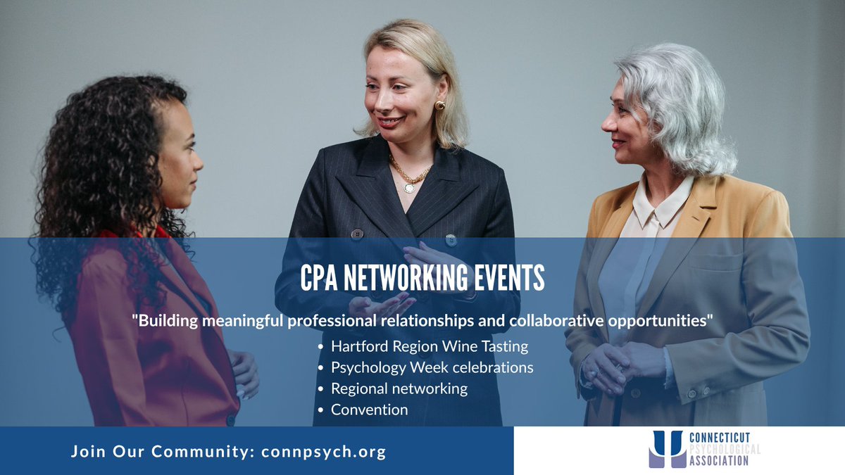 CPA networking events build lasting professional relationships! From Hartford Wine Tasting to Psychology Week celebrations, we bring CT psychologists together for peer support &amp; collaboration. Join our community! connpsych.org/join-us #CPACommunity