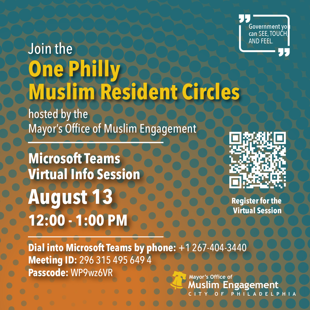 Tomorrow at 12 PM — Join the One Philly Muslim Resident Circles Virtual Info Session!
Connect with neighbors, share your priorities, and learn about City resources.

Register now: forms.office.com/g/EULL3f40AQ

#OnePhilly #CommunityVoice #CivicEngagement