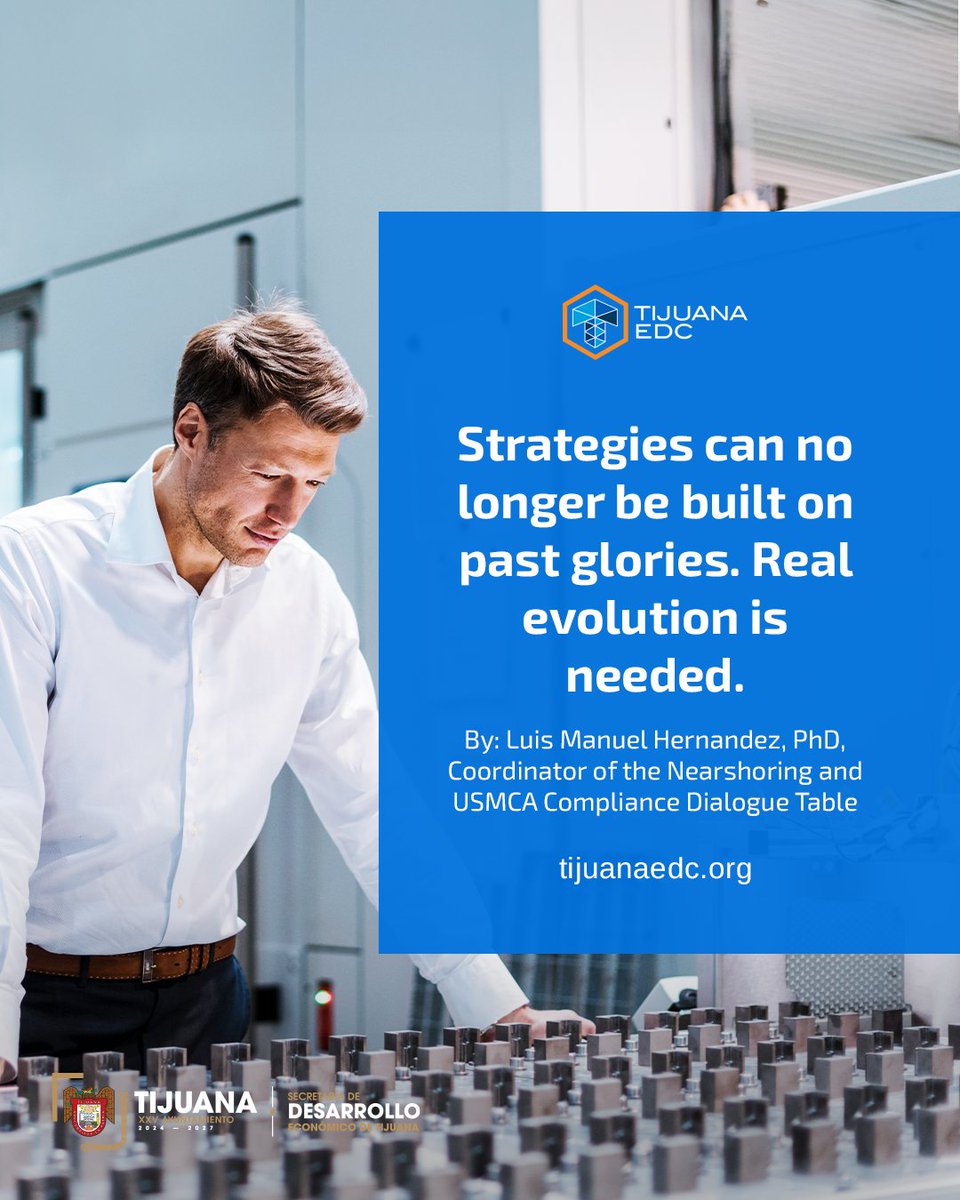 Tijuana EDC (@tijuanaedc) on Twitter photo 💼 Business Strategy in Times of Risk and Nearshoring
 Today, competitiveness is no longer just about cost. It also depends on:
 ✅ Regulatory compliance
 ✅ Diversified value chains
 ✅ Active leadership and committed talent
🔗 tijuanaedc.org/business-strat… 💼 Business Strategy in Times of Risk and Nearshoring
 Today, competitiveness is no longer just about cost. It also depends on:
 ✅ Regulatory compliance
 ✅ Diversified value chains
 ✅ Active leadership and committed talent
🔗 tijuanaedc.org/business-strat…