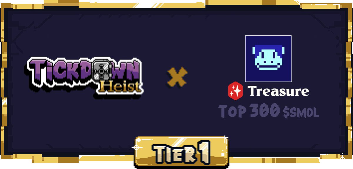 1]

We are proud to announce a partnership with <a href="/Treasure_DAO/">Treasure</a> ! The top 300 $SMOL holders will receive a whitelist for the Free Tickdown Heist NFT mint! 🏆