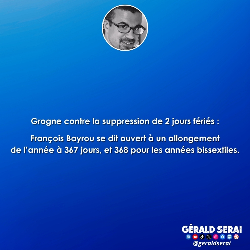 GeraldSerai's tweet photo. #bfn #breakingfakenews #humour #actualite #brèves #Bayrou #budget #budget2026 #Economies #suppression #joursferies  

Impertinemment vôtre ! 😜🔔 https://t.co/RKMJYFSSBM