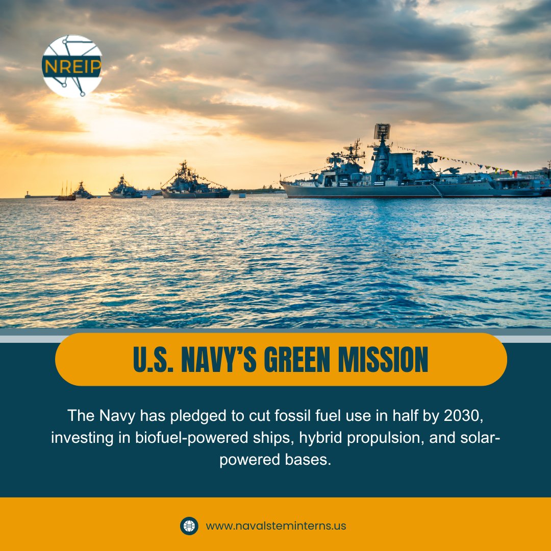 navysteminterns's tweet image. The Navy has pledged to cut fossil fuel use in half by 2030, investing in biofuel-powered ships, hybrid propulsion, and solar-powered bases.

#NREIP #NavalResearch #STEMLabs #InnovationInAction