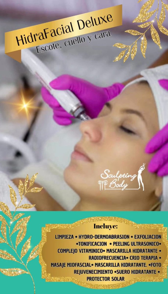 Sculpting_Body's tweet photo. Numerosos beneficios para tu piel con el HydraFacial Deluxe

✅LIMPIEZA 
✅HYDRO-DERMOABRASION 
✅TONIFICACION 
✅PEELING ULTRASONICO
✅COMPLEJO VITAMINICO
✅RADIOFRECUENCIA
✅CRIO TERAPIA 
✅MASAJE MIOFASCIAL ✅MASCARILLA HIDRATANTE. ✅FOTO REJUVENECIMIENTO 
✅PROTECTOR SOLAR https://t.co/9jhtTBZJwh