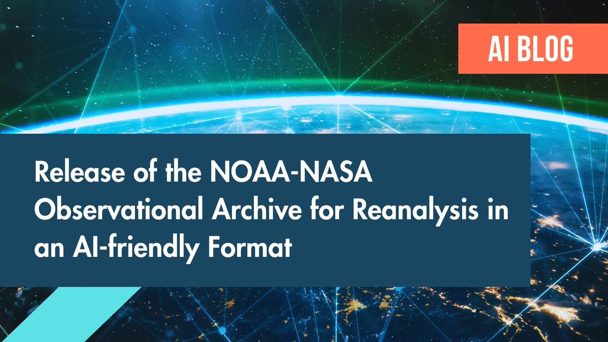 Just posted on the EPIC AI Blog: NOAA, NASA, and Brightband release NNJA-AI v01, the first AI-ready version of their massive earth observations archive.
Built for training AI models with data from 1979 to near real time.
Explore the story and dataset at bit.ly/3Up9hU6