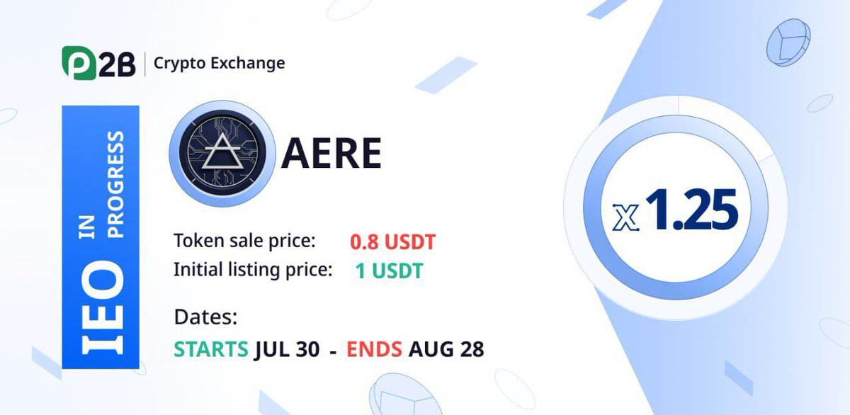AERE Token IEO is LIVE and accepting purchases on P2B!

Don’t miss your opportunity to join the presale before it ends Aug 28. Listing follows shortly after.

Get your $AERE today
p2pb2b.com/token-sale/AER…

#AERE #IEO