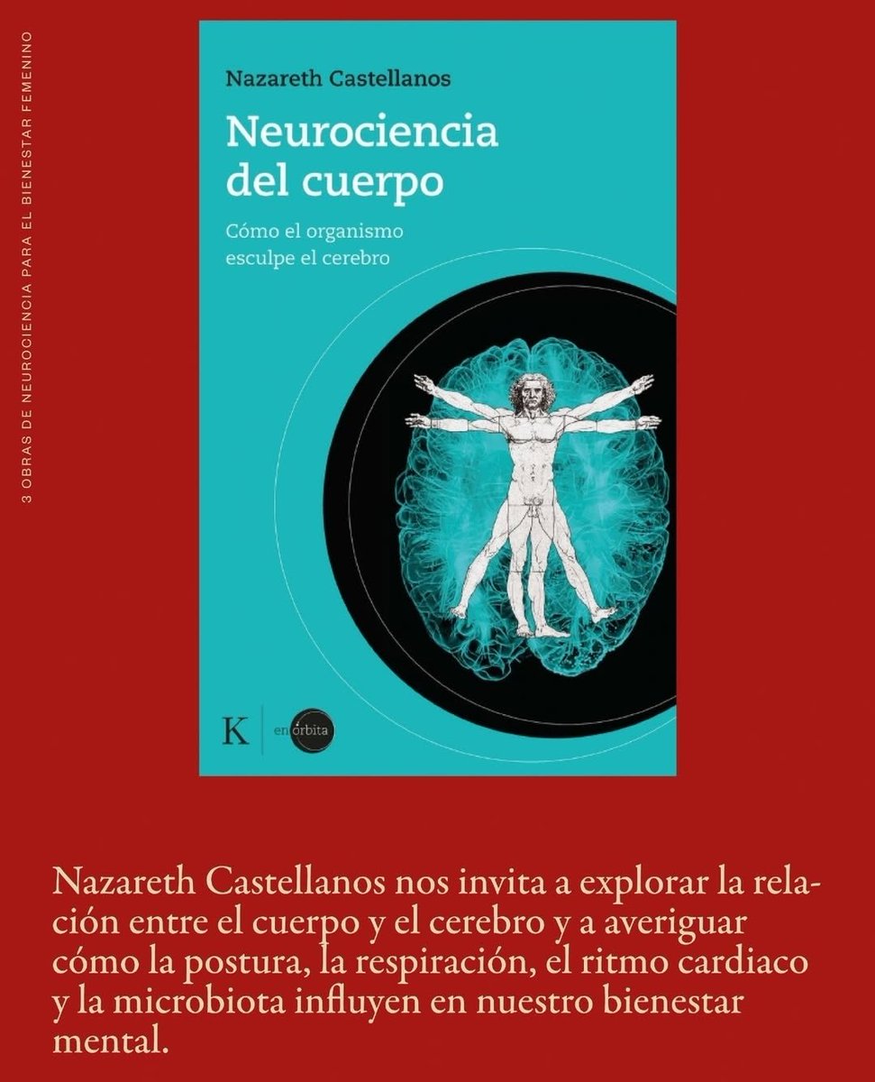 ✍️ Este recorrido nos lleva a reconocer que la memoria, la atención, el estado de ánimo o las emociones dependen de cuestiones como la postura corporal y los gestos faciales, la microbiota intestinal, así como el complejo patrón de latidos cardíacos y la manera como respiramos.