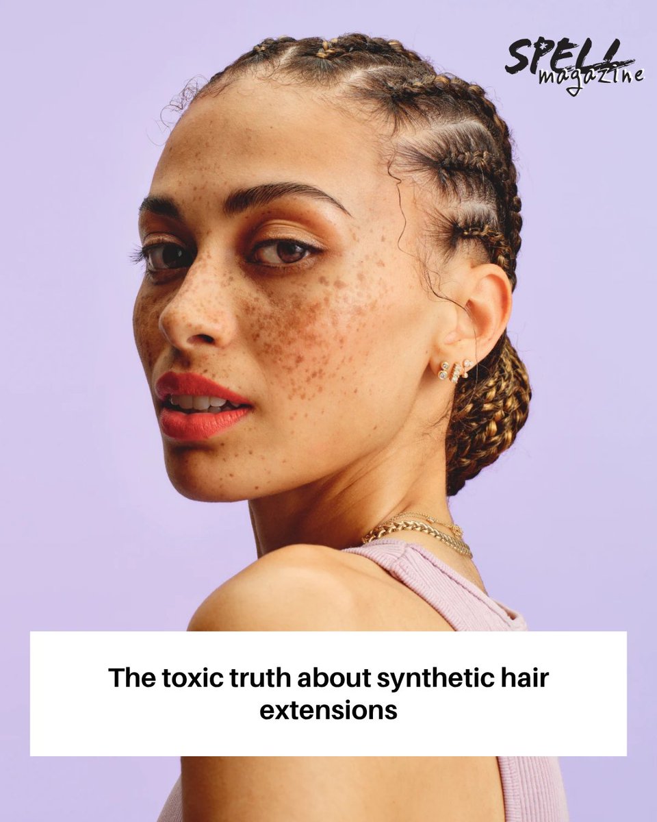 You may have seen the headlines... recent testing has found toxic chemicals, lead, and carcinogens in synthetic braiding hair, and Black women are the most exposed. 

But what does this actually mean for your protective styles? Find out: spellmagazine.co.uk/the-toxic-trut…

#ProtectiveStyles